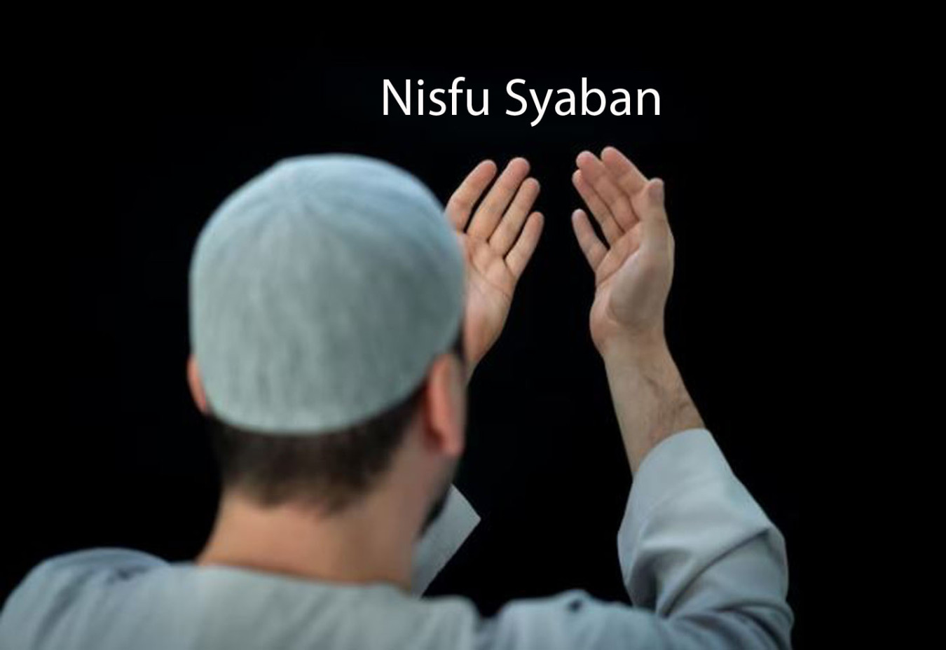 Nisfu Syaban, Malam Keajaiban Diijabahnya Segala Doa