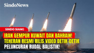 IRAN GEMPUR KUWAIT &...