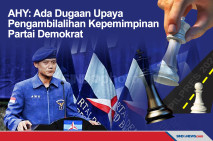AHY: Ada Upaya Pengambilalihan...
