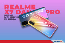 Realme X7 dan X7 Pro...