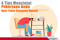 4 Tips Mencintai Pekerjaan...