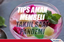 Tips Aman Membeli Takjil...
