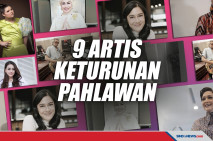 9 Artis Keturunan Pahlawan,...
