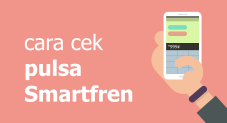 Cara Cek Pulsa Smartfren,...