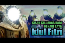Kisah Keluarga Nabi...