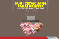 Duh! Cetak Uang Pakai...