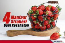 Ini Empat Manfaat Stroberi...