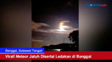 Viral! Meteor Jatuh...