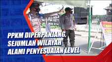 PPKM Diperpanjang, Sejumlah...