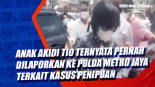 Anak Akidi Tio Ternyata...