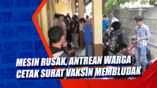 Mesin Rusak, Antrean...