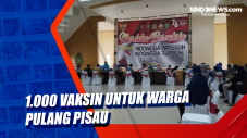 1.000 Vaksin untuk Warga...