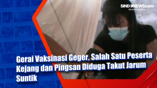Gerai Vaksinasi Geger,...
