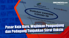 Pasar Koja Baru, Wajibkan...