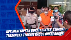 KPK Menetapkan Bupati...