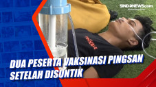 Dua Peserta Vaksinasi...