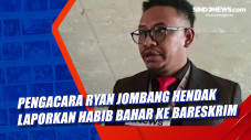 Pengacara Ryan Jombang...