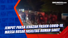 Jemput Paksa Jenazah...