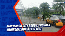 Atap Margo City Roboh,...