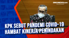 KPK Sebut Pandemi Covid-19...