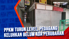 PPKM Turun Level, Pedagang...