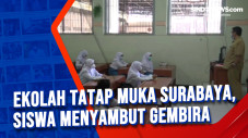 Sekolah Tatap Muka Surabaya,...
