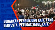 Bubarkan Pengunjung...