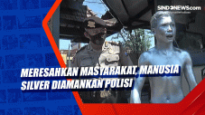 Meresahkan Masyarakat,...