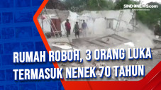 Rumah Roboh, 3 Orang...