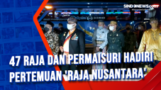 47 Raja dan Permaisuri...