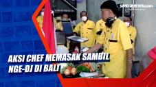 Aksi Chef Memasak Sambil...