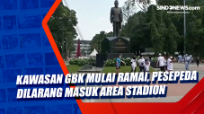 Kawasan GBK Mulai Ramai,...
