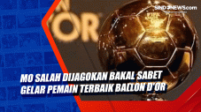 Mo Salah Dijagokan Bakal...
