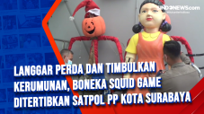 Langgar Perda dan Timbulkan...