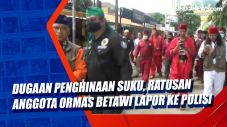 Dugaan Penghinaan Suku,...