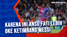 Karena Ini Ansu Fati...