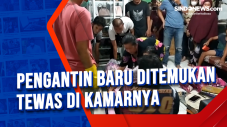 Pengantin Baru Ditemukan...