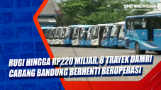Rugi hingga Rp220 Miliar,...