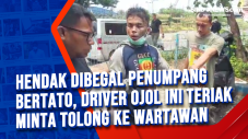 Hendak Dibegal Penumpang...