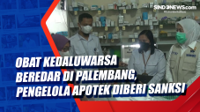 Obat Kedaluwarsa Beredar...
