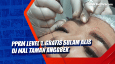 PPKM Level 1, Gratis...