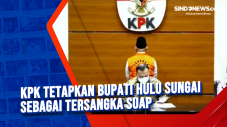 KPK Tetapkan Bupati...