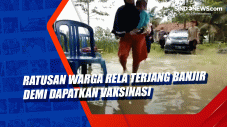 Ratusan Warga Rela Terjang...