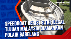 Speedboat Berisi 8 TKI...