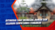 Ditinggal saat Memasak,...
