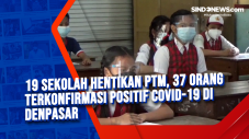19 Sekolah Hentikan...