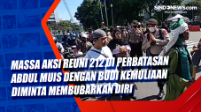 Massa Aksi Reuni 212...