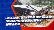 Longsor di Toraja Utara...
