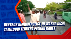 Bentrok dengan Polisi,...