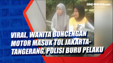 Viral, Wanita Boncengan...